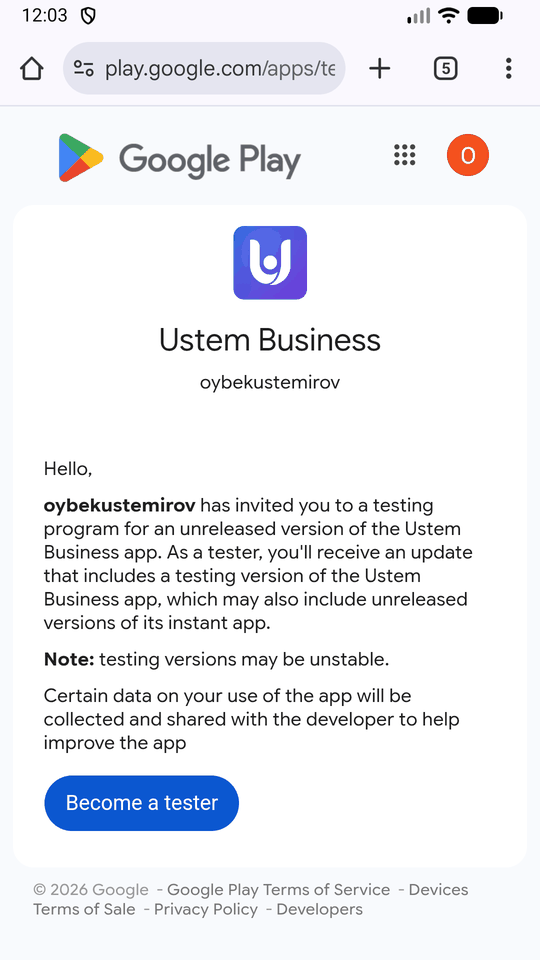 Google Play sinov dasturiga taklif sahifasi, Ustem Business ilovasi. Pastda ko'k «Become a tester» tugmasi.