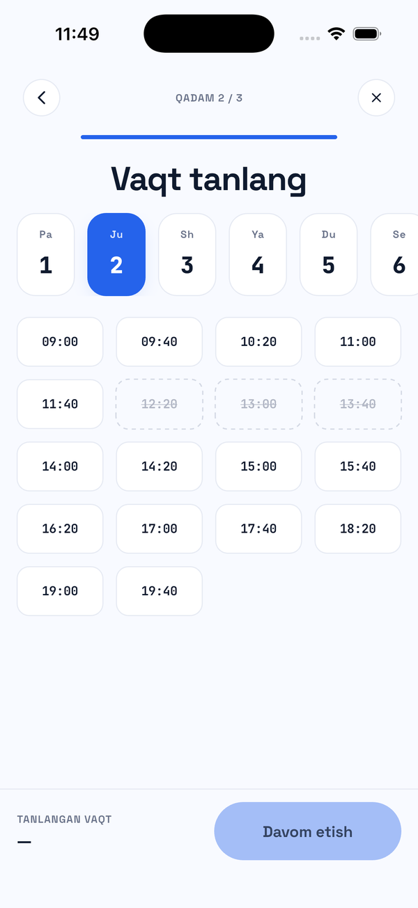 «Vaqt tanlang» ekrani: 2-sana tanlangan, 40 daqiqalik katakchalar 09:00 dan 19:40 gacha; 12:20, 13:00 va 13:40 chizib qo'yilgan, ya'ni band. Pastda «Davom etish» tugmasi.